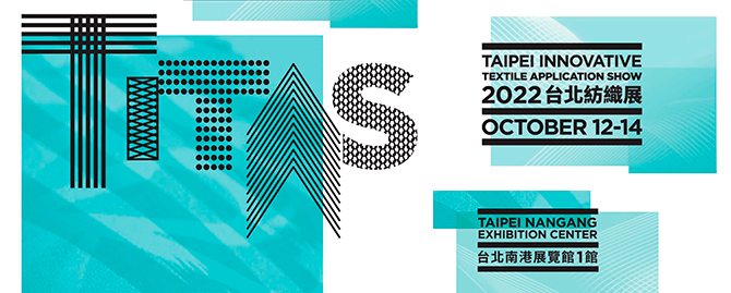 Taipei Innovative Textile Application Show 2022(TITAS)
